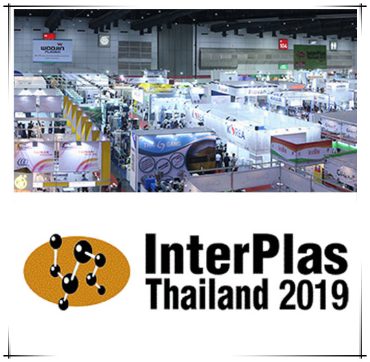 2019 Thailand Internationale Ausstellung für Kunststoff- und Gummimaschinen INTERPLAS THAILAND